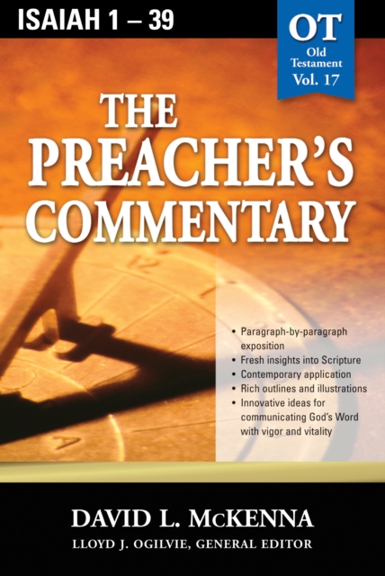 The Preacher's Commentary - Vol. 17: Isaiah 1-39, EPUB eBook