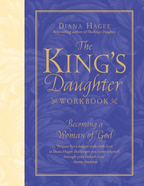 The King's Daughter Workbook : Becoming a Woman of God, EPUB eBook