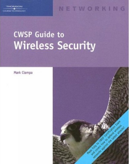 CWSP Guide to Wireless Security, Paperback / softback Book