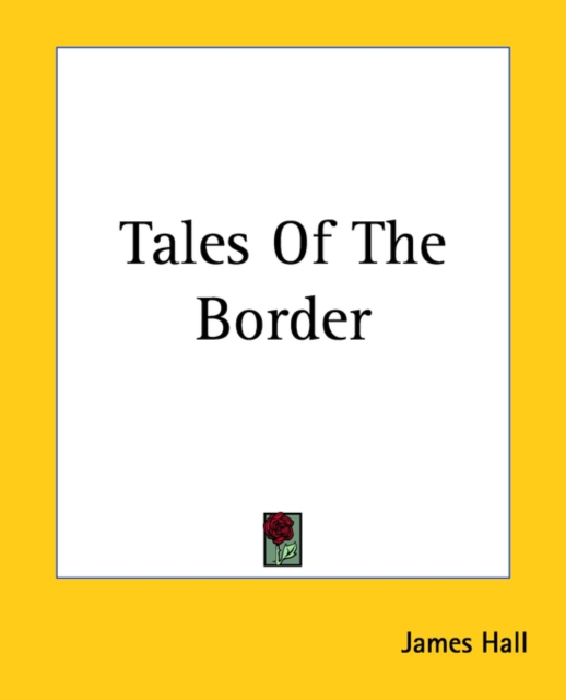 Tales Of The Border, Paperback Book