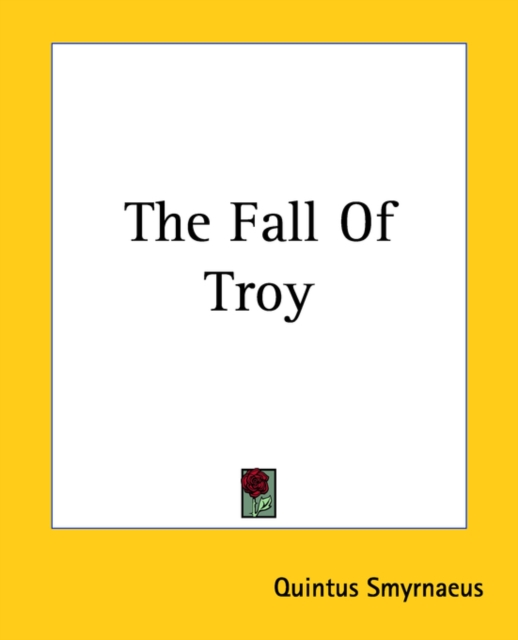 The Fall Of Troy, Paperback / softback Book