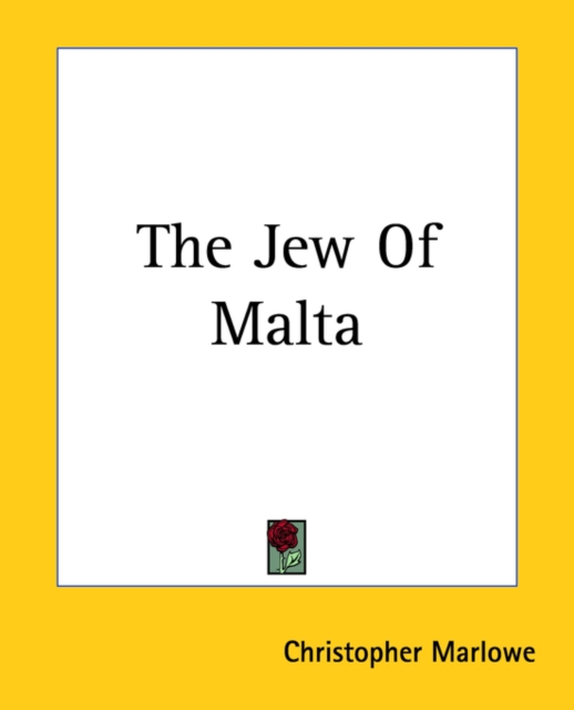 The Jew Of Malta, Paperback Book