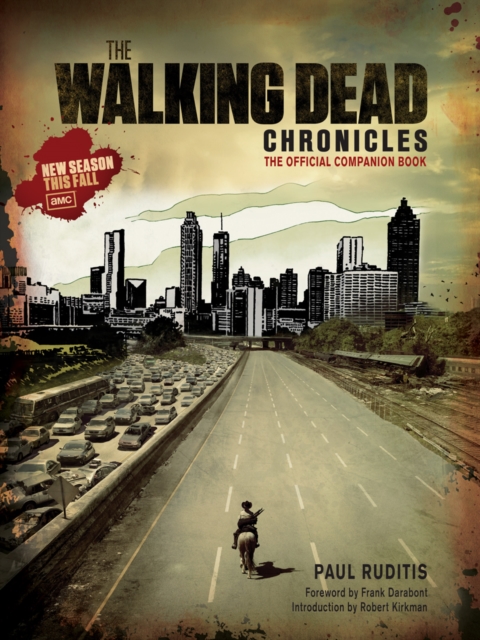 The Walking Dead Chronicles, Paperback / softback Book