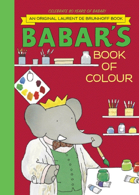 Babar's Book of Colour, Paperback / softback Book
