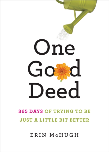 One Good Deed, Hardback Book