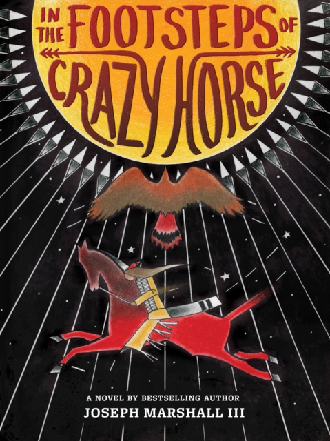 In the Footsteps of Crazy Horse, Hardback Book
