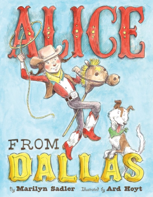 Alice from Dallas, Hardback Book