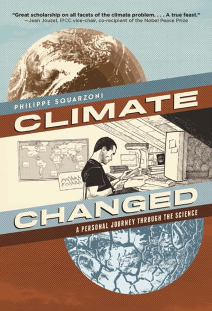Climate Changed : A Personal Journey through the Science, Paperback / softback Book