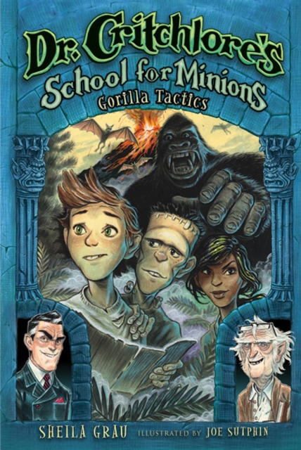 Dr. Critchlore's School for Minions : Dr. Critchlore's School for Minions #2, Hardback Book