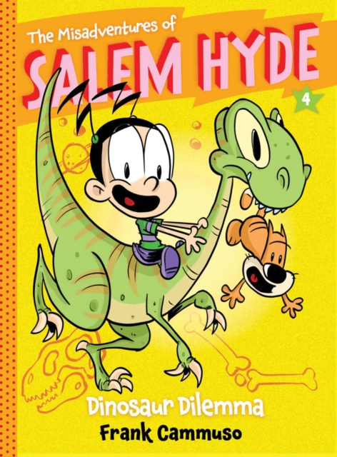 The Misadventures of Salem Hyde : Book Four: Dinosaur Dilemma, Hardback Book