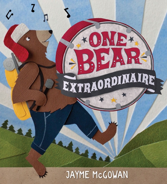 One Bear Extraordinaire, Hardback Book