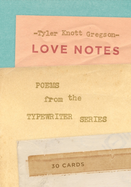 Love Notes: 30 Cards (Postcard Book) : Poems from the Typewriter Series, Postcard book or pack Book