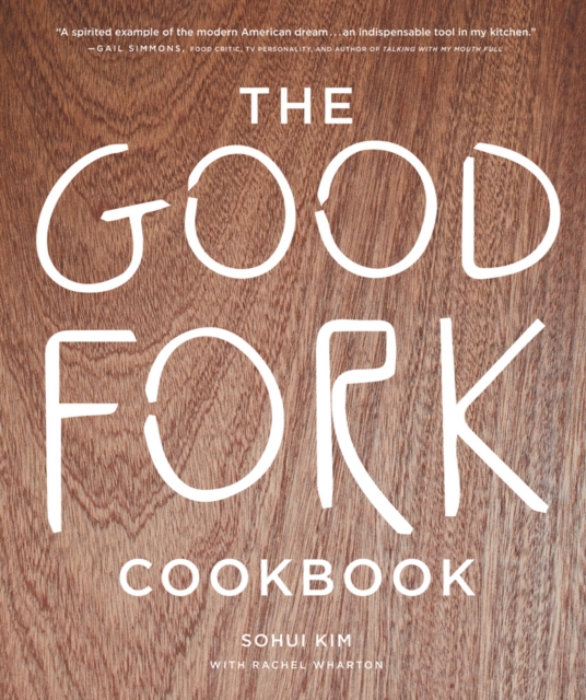 The Good Fork Cookbook, Hardback Book