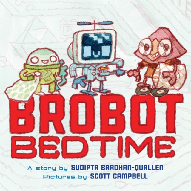 Brobot Bedtime, Hardback Book