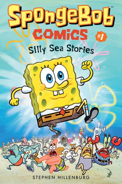 SpongeBob Comics: Book 1: Silly Sea Stories, Paperback / softback Book