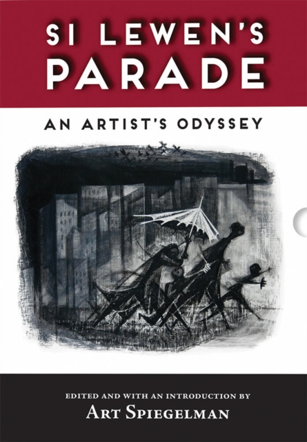 Si Lewen's Parade : An Artist's Odyssey--Limited Edition, Hardback Book