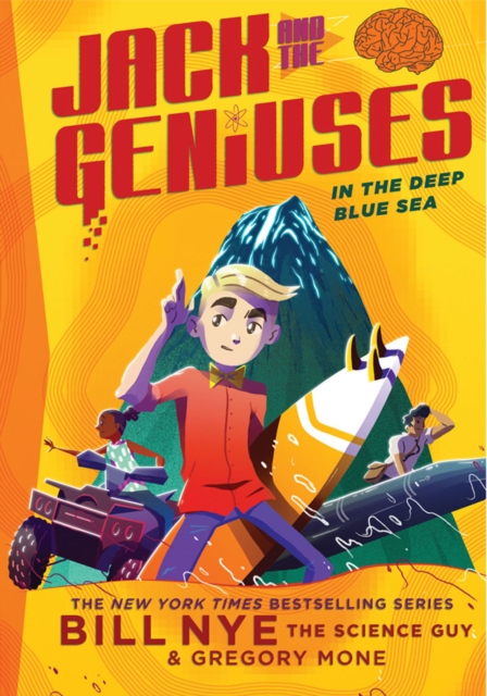 In the Deep Blue Sea : Jack and the Geniuses Book #2, Hardback Book
