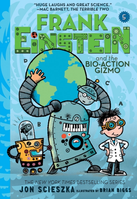 Frank Einstein and the Bio-Action Gizmo (Frank Einstein #5), Paperback / softback Book