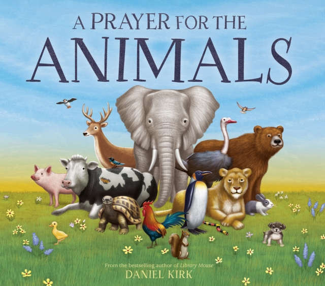 A Prayer for the Animals, Hardback Book