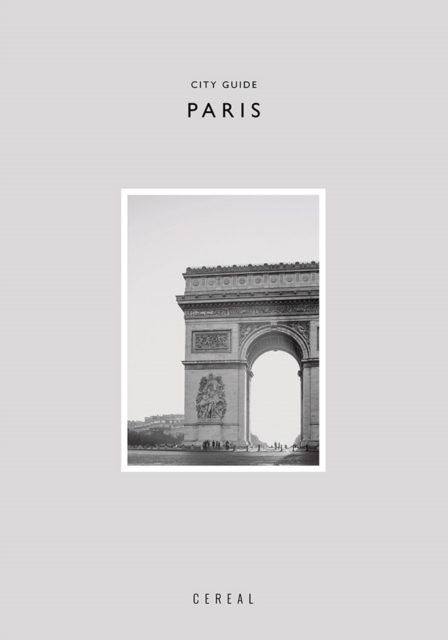 Cereal City Guide: Paris, Paperback / softback Book