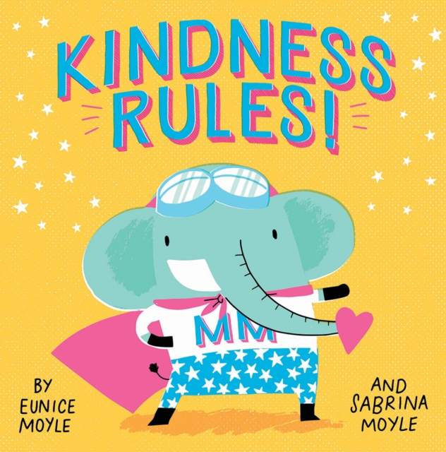 Kindness Rules! (A Hello!Lucky Book), Hardback Book