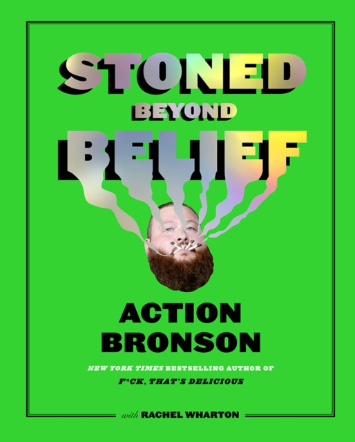 Stoned Beyond Belief, Hardback Book