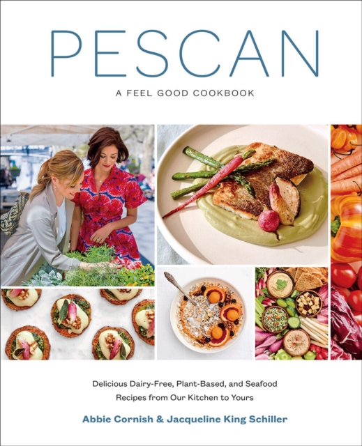 Pescan : A Feel Good Cookbook, Hardback Book
