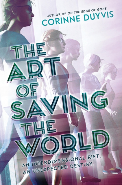 The Art of Saving the World, Hardback Book