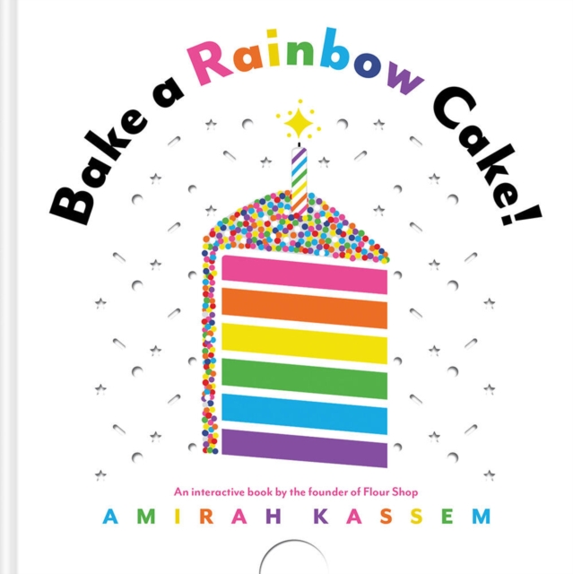 Bake a Rainbow Cake!, Board book Book