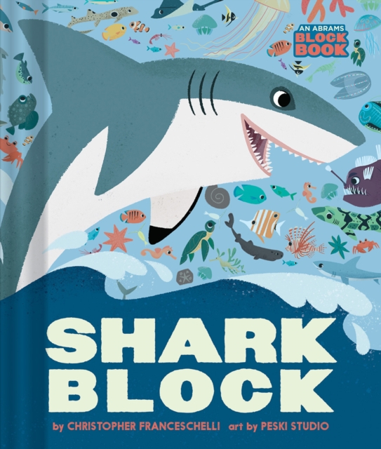 Sharkblock (An Abrams Block Book), Board book Book