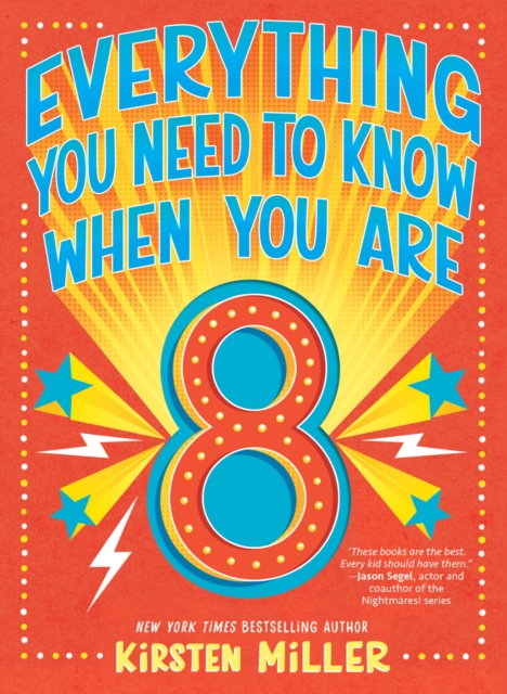 Everything You Need to Know When You Are 8, Hardback Book