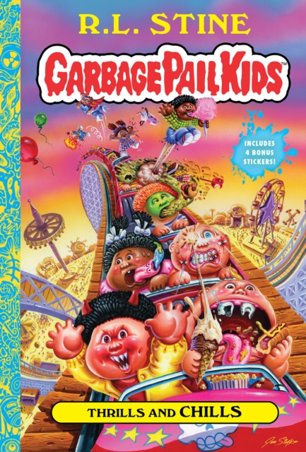 Thrills and Chills (Garbage Pail Kids Book 2), Hardback Book