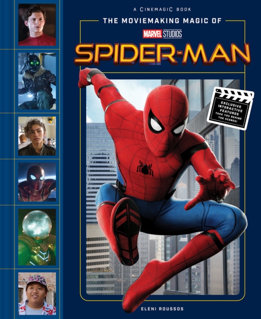 The Moviemaking Magic of Marvel Studios: Spider-Man, Hardback Book