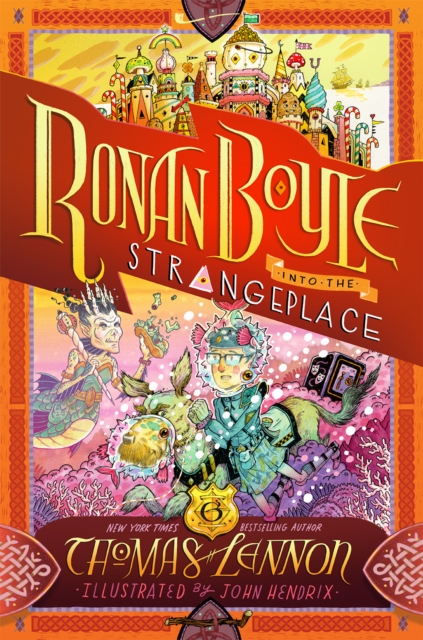 Ronan Boyle Into the Strangeplace (Ronan Boyle #3), Hardback Book