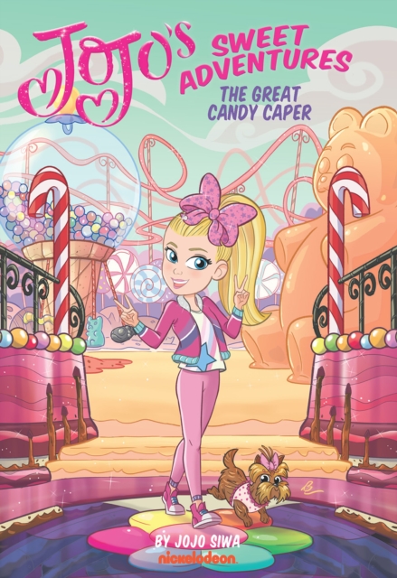 Great Candy Caper (JoJo’s Sweet Adventures), Hardback Book