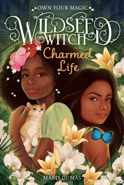 Charmed Life (Wildseed Witch Book 2), Hardback Book