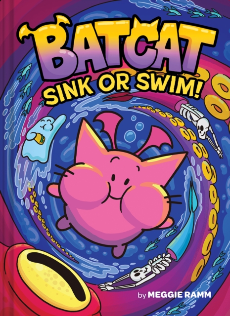 Sink or Swim! (Batcat Book #2) : A Graphic Novel, Hardback Book