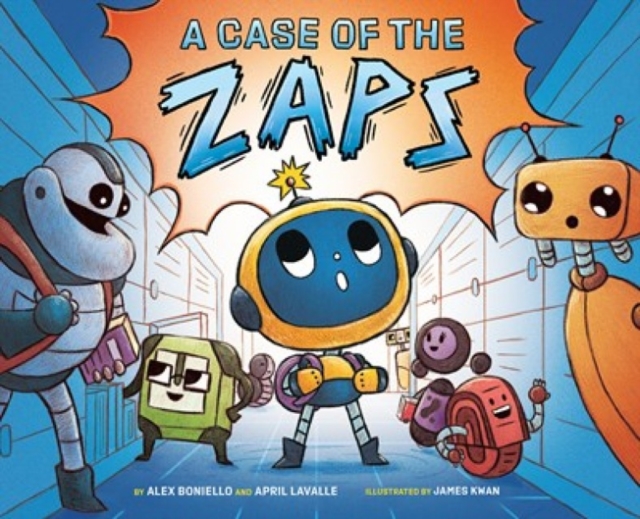 A Case of the Zaps, Hardback Book