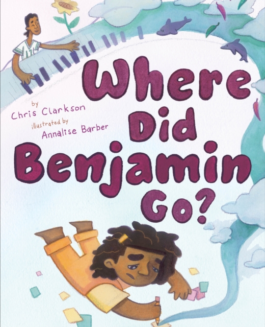 Where Did Benjamin Go?, Hardback Book