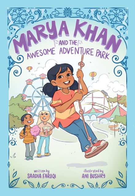 Marya Khan and the Awesome Adventure Park (Marya Khan #4), Paperback / softback Book