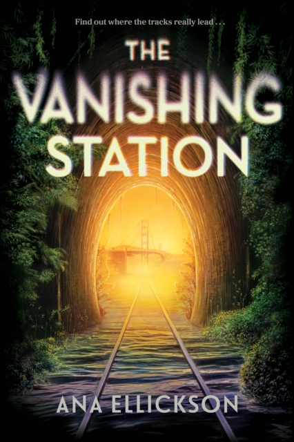 The Vanishing Station : A Novel, Hardback Book