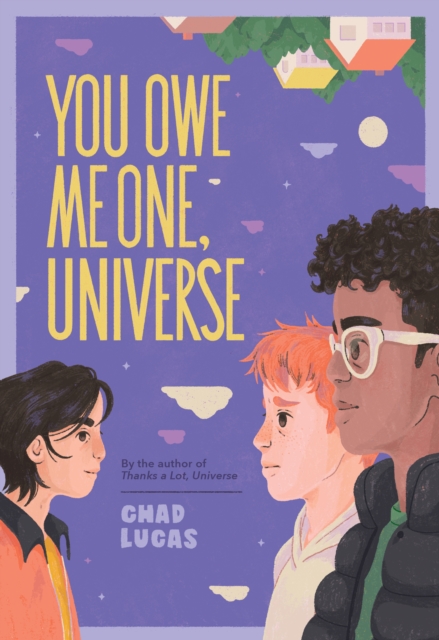 You Owe Me One, Universe (Thanks a Lot, Universe #2), Hardback Book