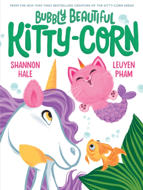 Bubbly Beautiful Kitty-Corn : A Picture Book, Hardback Book