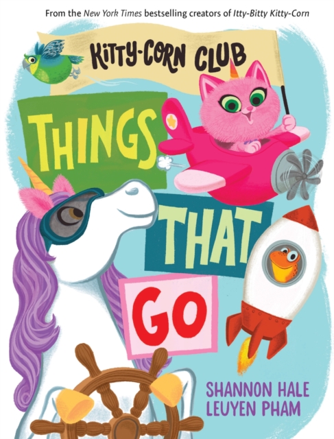 Things That Go (A Kitty-Corn Club Book) : A Board Book, Board book Book