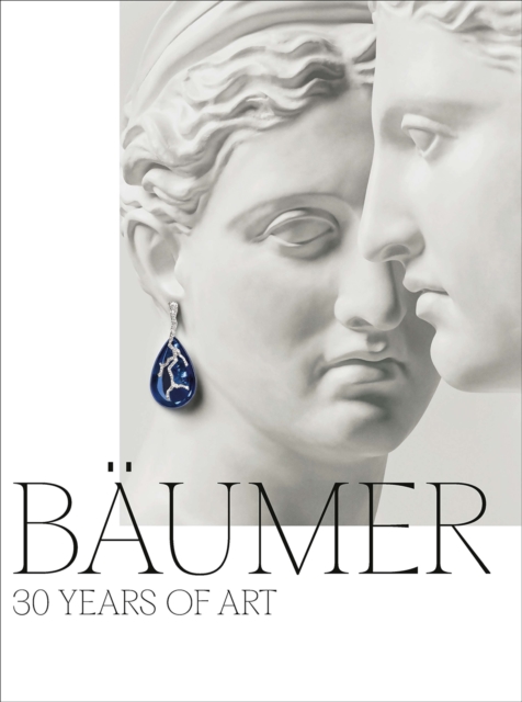 Baumer : 30 Years of Art, Hardback Book
