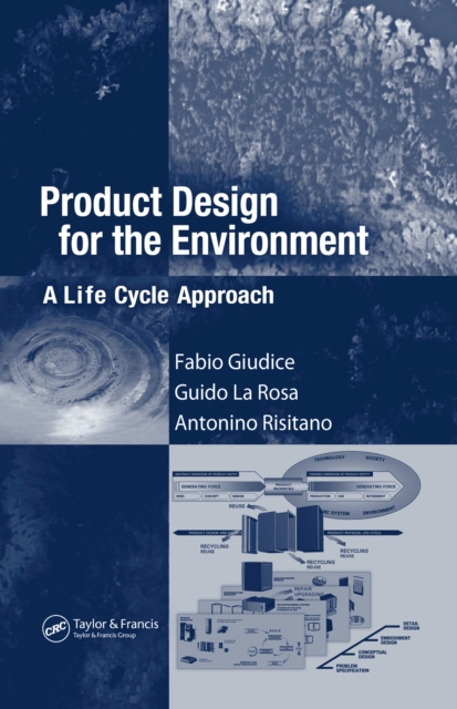 Product Design for the Environment : A Life Cycle Approach, PDF eBook