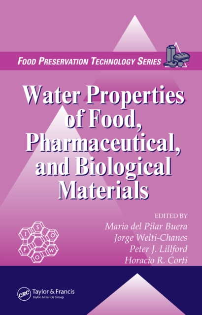 Water Properties of Food, Pharmaceutical, and Biological Materials, PDF eBook