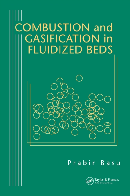 Combustion and Gasification in Fluidized Beds, PDF eBook