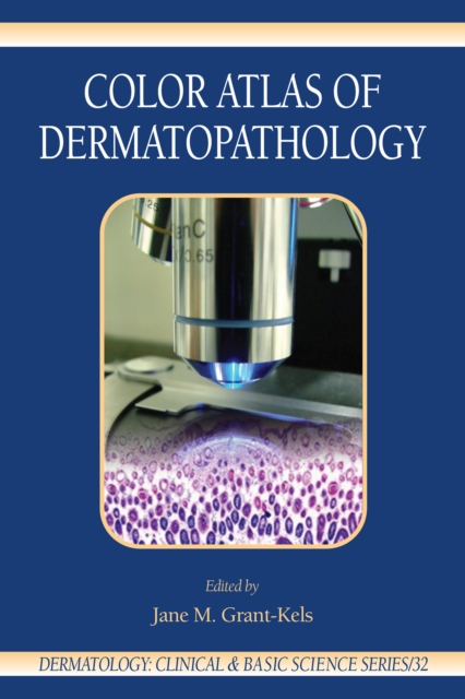 Color Atlas of Dermatopathology, PDF eBook