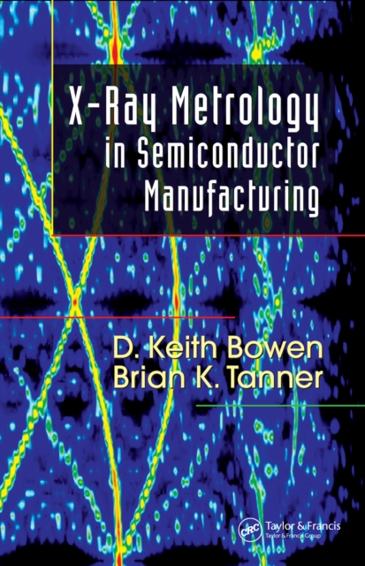 X-Ray Metrology in Semiconductor Manufacturing, PDF eBook